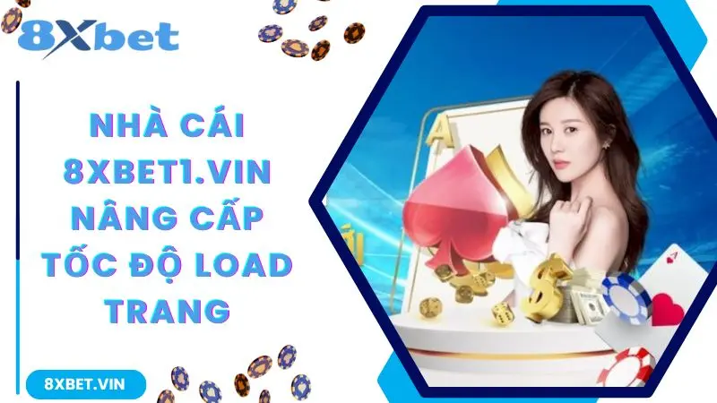 8XBET Com 2026 APP Cho iOS & Android | Nhận Thưởng 888K 12 Nhà cái 8xbet nâng cấp tốc độ load trang